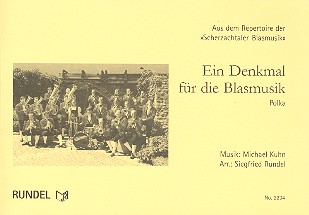 Ein Denkmal für die Blasmusik: