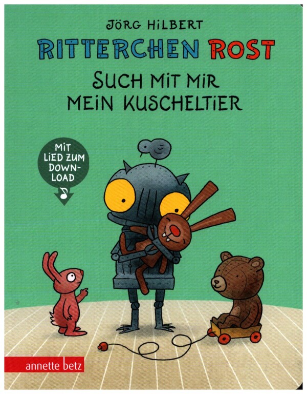 Ritterchen Rost - Such mit mir mein Kuscheltier (+Online Audio)