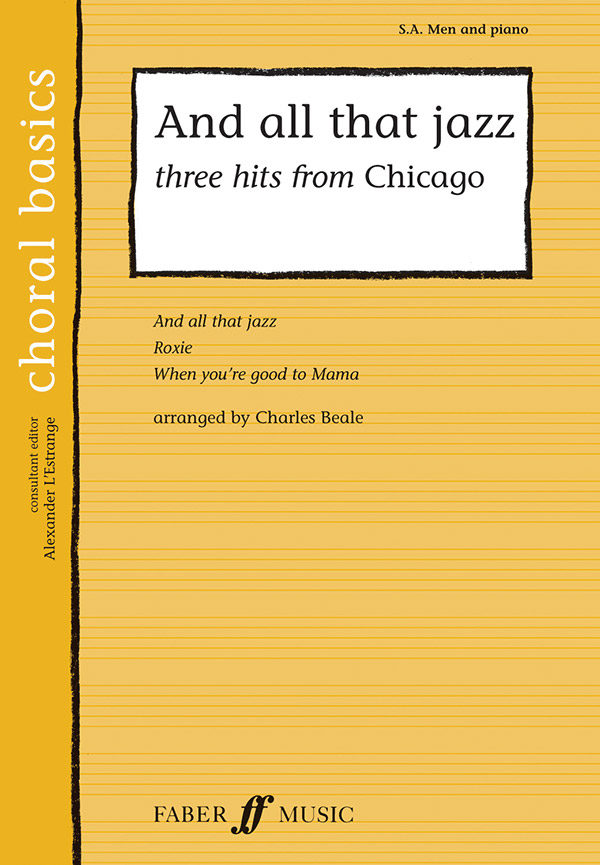 3 Hits from Chicago for mixed chorus (SAB)