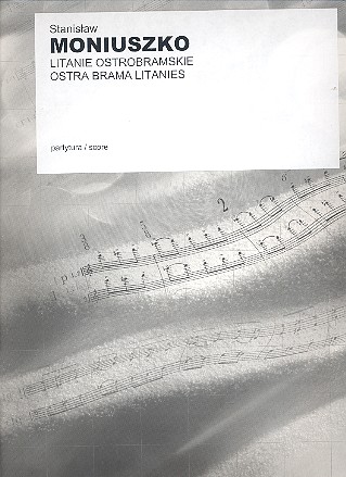Litanie Ostrobramskie für gem Chor