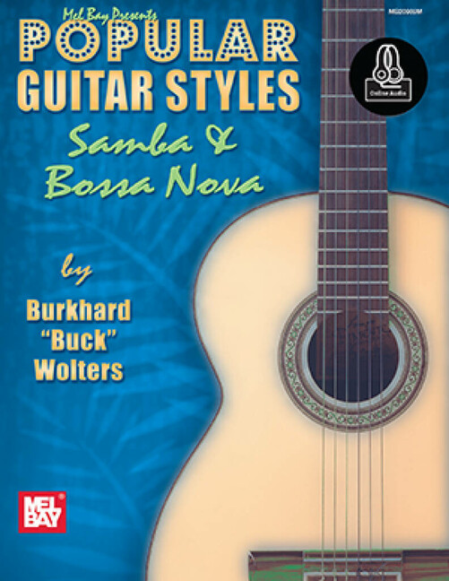 Popular Guitar Styles - Bossa Nova