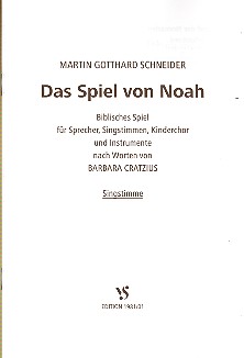 Das Spiel von Noah für Sprecher,