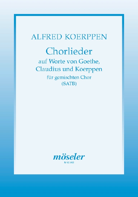 Chorlieder für gem Chor a cappella