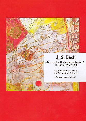 Air aus der Suite D-Dur Nr.3 BWV1068