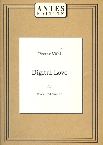 Digital Love für Flöte und Violine