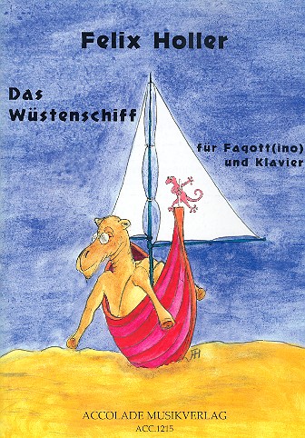 Das Wüstenschiff für Quartfagott in F