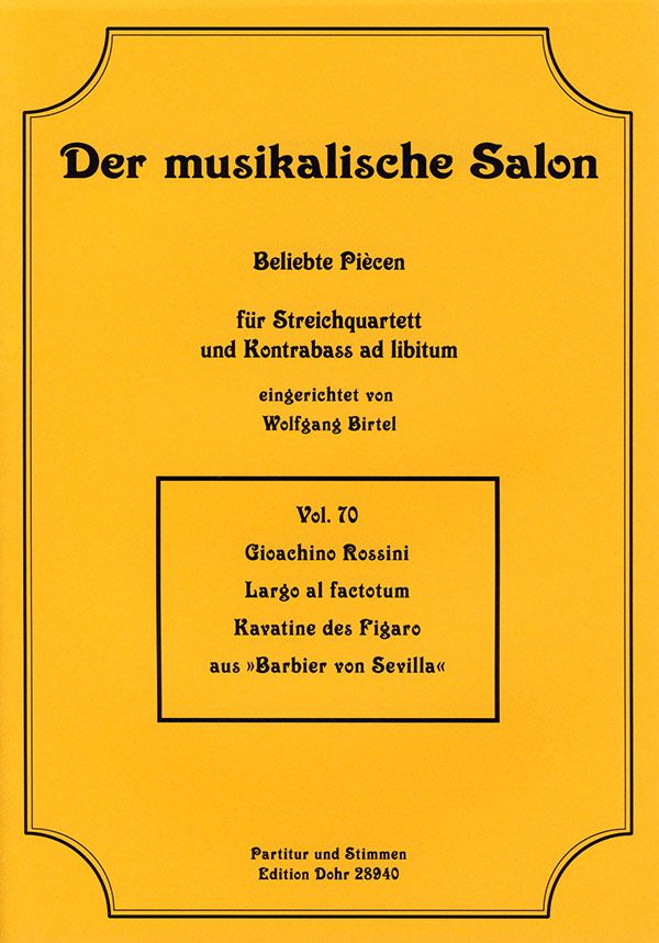 Largo al factotum aus Der Barbier von Sevilla