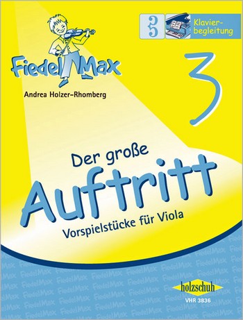 Fiedel-Max Viola Der große Auftritt Band 3