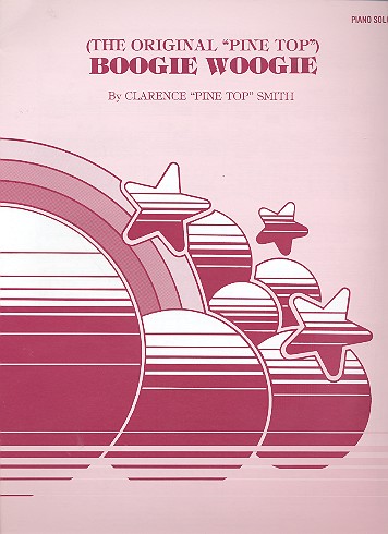The original Pine Top Boogie Woogie: