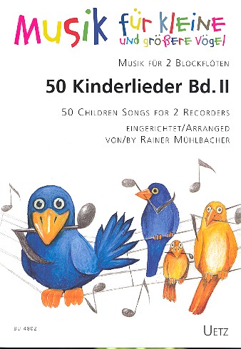 50 Kinderlieder Band 2