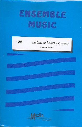 La Gazza Ladra - Ouverture