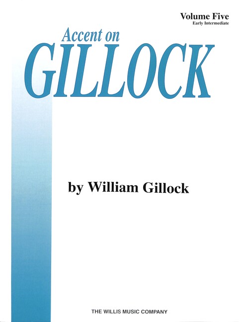 Accent on Gillock vol.5
