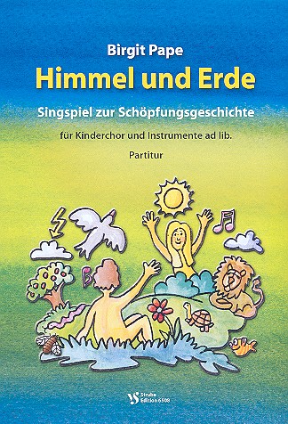 Himmel und Erde für Kinderchor,
