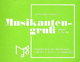 Musikantengruß: für Blasorchester
