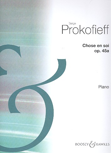Chose en soi op. 45a