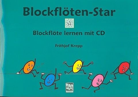 Blockflöten-Star (+CD) für Sopranblockflöte