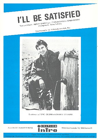 I'll be satisfied: Einzelausgabe