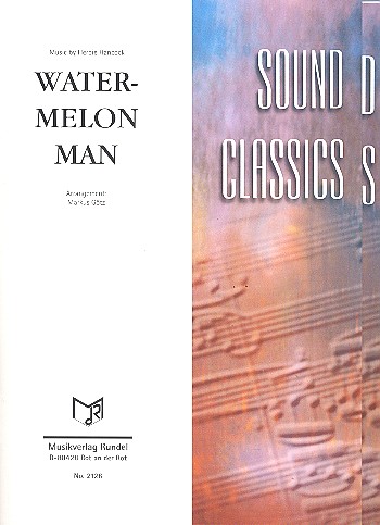 Watermelon Man: für Blasorchester