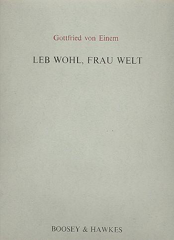 Leb wohl Frau Welt op.43