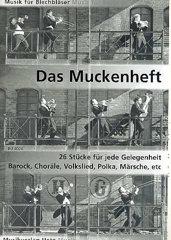 Das Muckenheft für 4-stimmiges