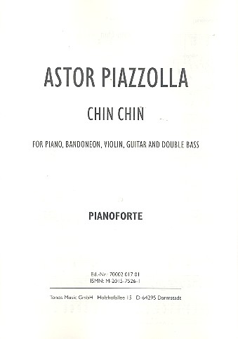 Chin Chin: für Klavier, Bandoneon, Violine,
