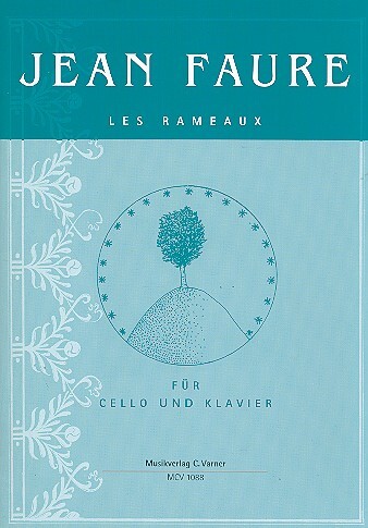 Les rameaux für Violoncello und Klavier