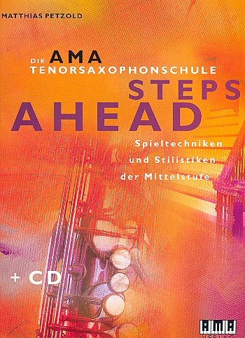 Die AMA-Tenorsaxophonschule Band 2