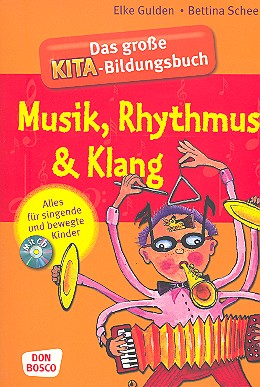 Musik - Rhythmus - Klang Das große
