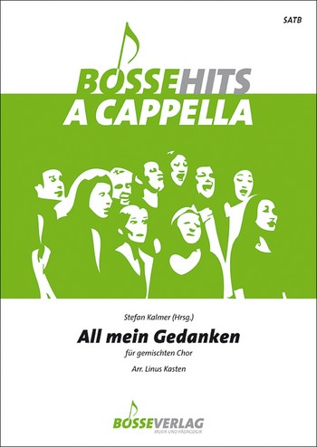 All mein Gedanken