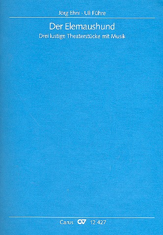 Der Elemaushund für Kinderchor