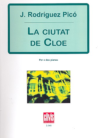 La ciutat de Cloe für 2 Klaviere