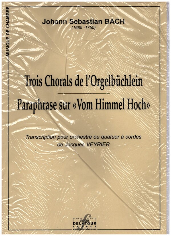3 Chorals de l'Orgelbüchlein et Paraphrase sur "Vom Himmel hoch"