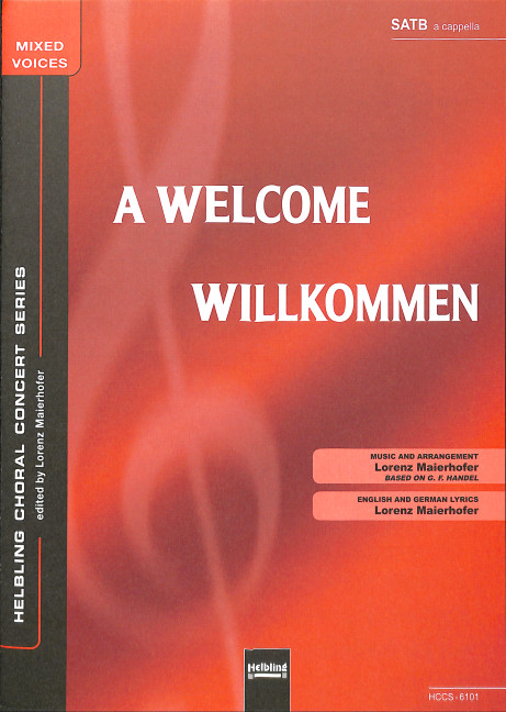 Willkommen für gem Chor a cappella