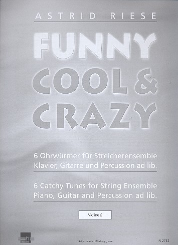 Funny cool & crazy für Streicher-Ensemble