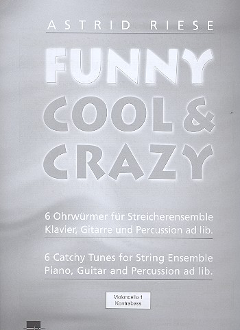 Funny cool & crazy für Streicher-Ensemble