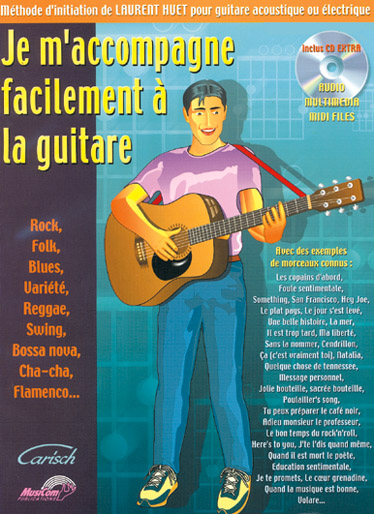 Je m'accompagne facilement à la guitare (+CD)