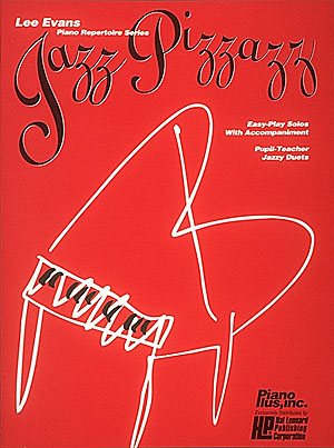 Jazz Pizzazz: for piano