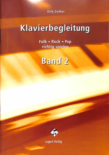 Folk Rock Pop richtig spielen Band 2 (+CD)