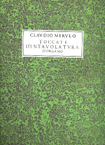 Toccate d'Intavolatura d'Organo - Libro primo e Libro secondo