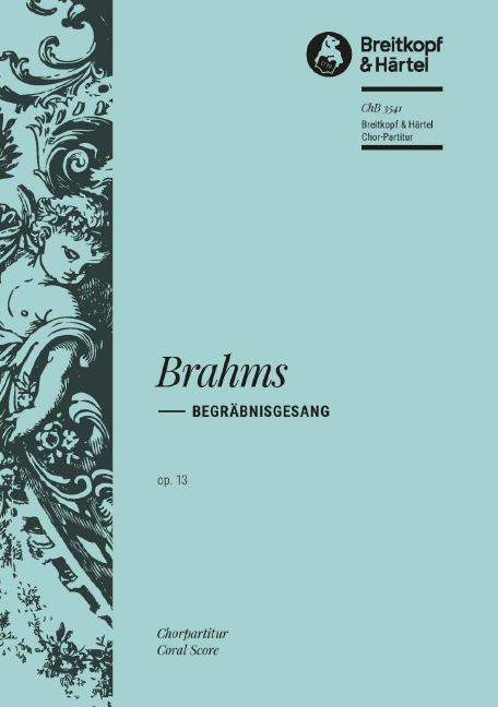 Begräbnisgesang op.13