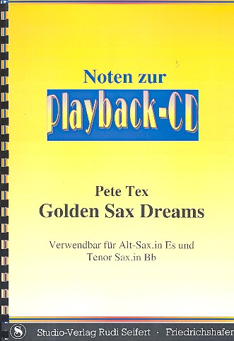 Golden Sax Dreams: für Altsaxophon oder