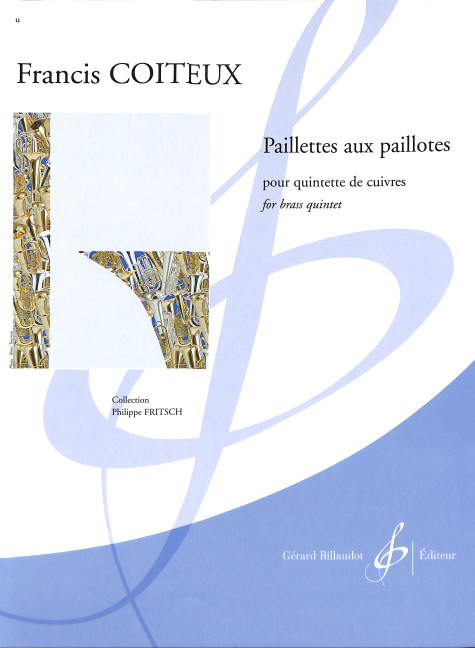 Paillettes aux paillotes pour quintette de cuivres