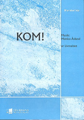 Kom für gem Chor a cappella