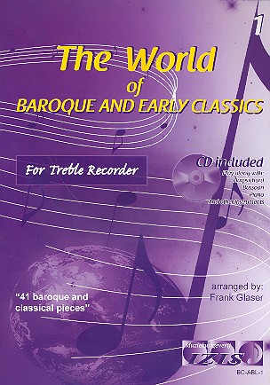 The World of Baroque and Early Classics (+CD)