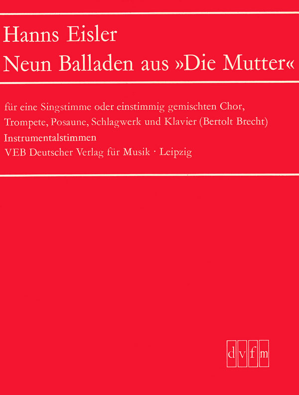 9 Balladen aus 'Die Mutter'