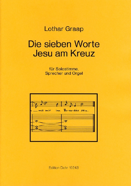 Die sieben Worte Jesu am Kreuz für
