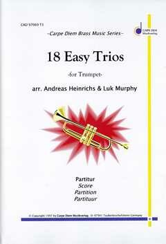 18 Easy Trios: für 3 Trompeten