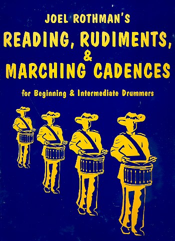Reading, Rudiments and Marching Cadences