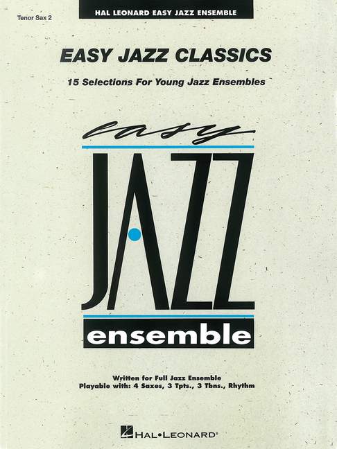 Easy Jazz Classics: for young jazz ensemble