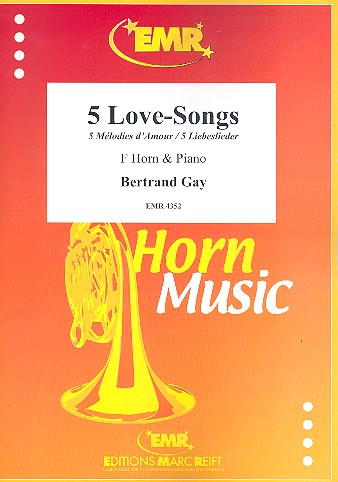 5 Love-Songs für Horn in F und Klavier